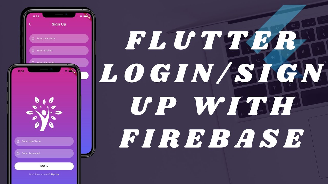 Firebase Authentication With Flutter Signin And Signup With Firebase