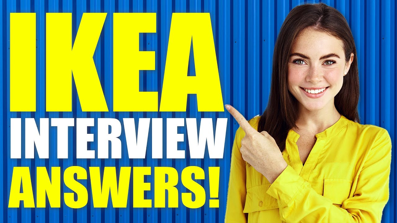 IKEA INTERVIEW QUESTIONS AND ANSWERS! (How to Pass an Ikea Job