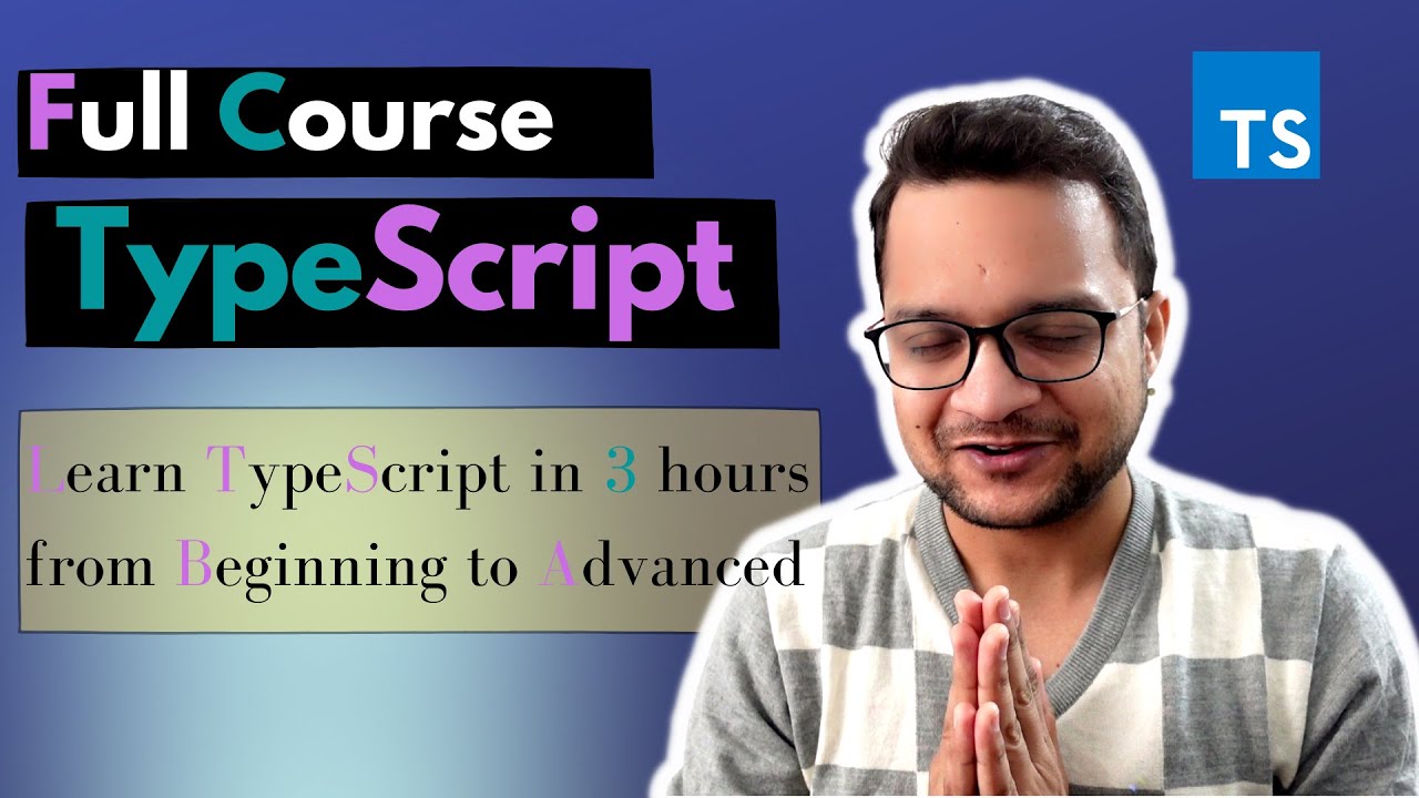 TypeScript Full Beginner Course – The Code Teacher