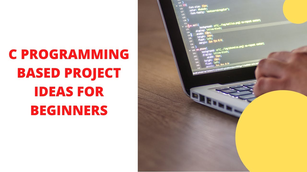 c-programming-project-ideas-for-beginners-the-code-teacher