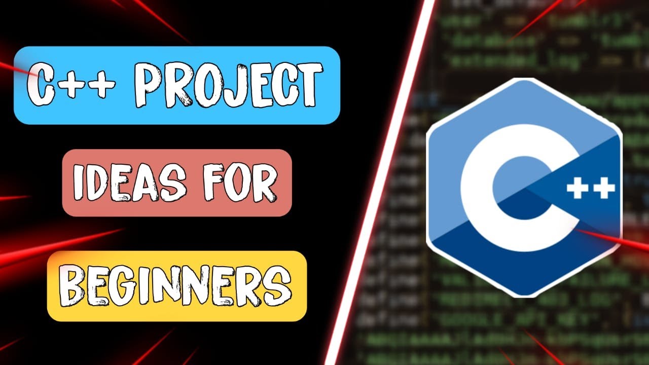 C++ Project Ideas For Beginners | #cpp #programming – The Code Teacher