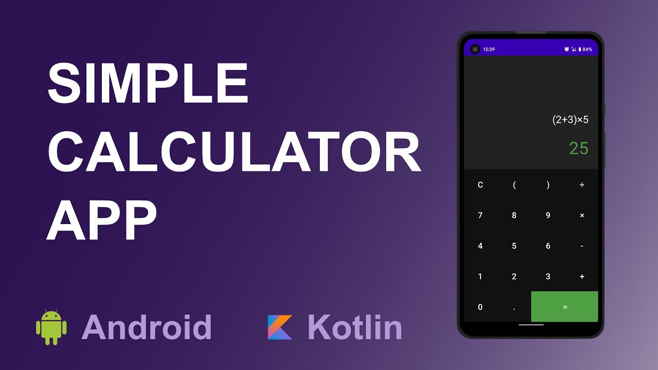 Creating Simple Calculator App In Android Studio Using Kotlin – The ...