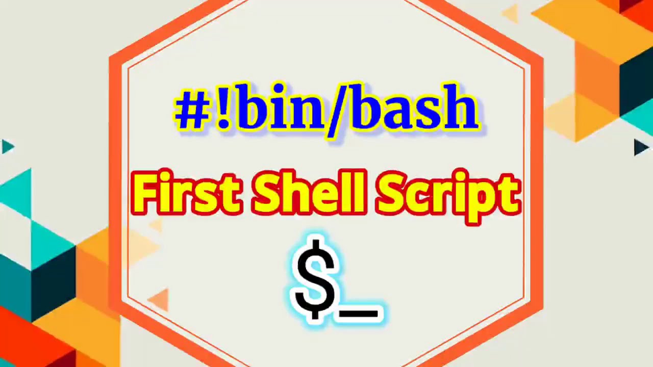 3-how-to-write-the-first-shell-script-shell-scripting-tutorial-for