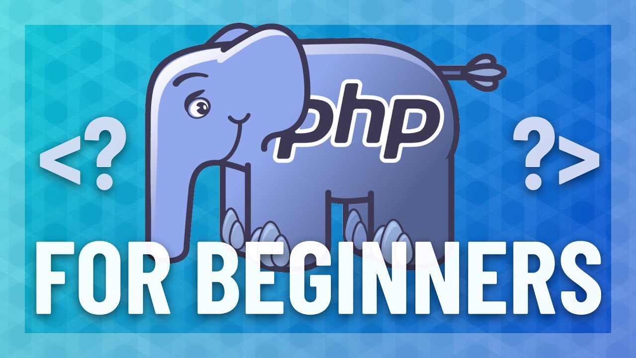 PHP FOR BEGINNERS – Introduction – The Code Teacher