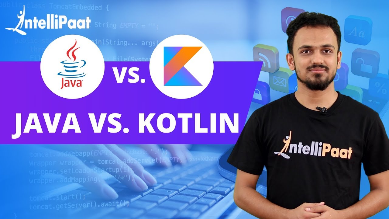 Java vs Kotlin | Kotlin vs Java | Kotlin Tutorial | Intellipaat – The ...